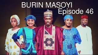 BURIN MASOYI Episode 46 [upl. by Eppilihp424]