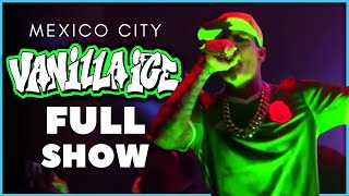 Vanilla Ice  Live in Mexico City FULL CONCERT [upl. by Aekin]