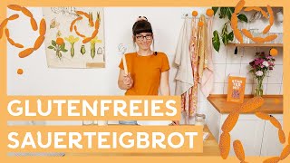 Glutenfreies Sauerteigbrot backen Rezept I Glutenfrei vegan lebendig I Selber backen [upl. by Madian]