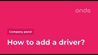Onde Learn  How to add a driver in an app like Uber [upl. by Cristina]