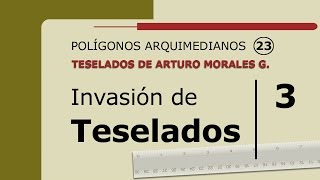 Invasión de Teselados 3  Amg [upl. by Ardnaeed388]