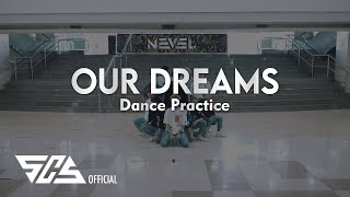 NEVEL  OUR DREAMS Dance Practice [upl. by Eboj]