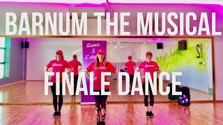 Barnum The Musical Join the Circus Finale Dance Routine  Dance 2 Enhance Academy [upl. by Hoi105]