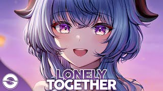 Nightcore  Lonely Together Lyrics [upl. by Naujahs]