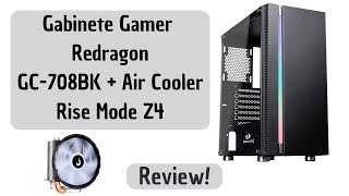 Gabinete Gamer Redragon BlackBird Mid Tower RGB  GC708BK  Air Cooler Rise Mode Gamer Z4 [upl. by Quincey]