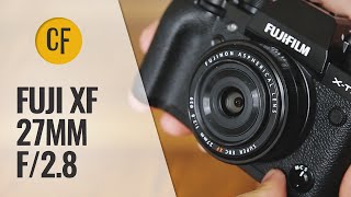 Fuji XF 27mm f28 lens review with samples [upl. by Corvin600]