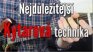 Nejdůležitější kytarová technika [upl. by Aihsi79]