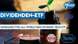 Maximale Dividendenausschüttungen Analyse des Vanguard FTSE AllWorld High Dividend Yield ETF [upl. by Frulla754]