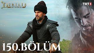 Diriliş Ertuğrul 150 Bölüm  Final [upl. by Bow962]