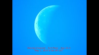 Waning Crescent Moon  Age 235  May 2 2024 800 AM CST 2nd Moon [upl. by Lalaj399]