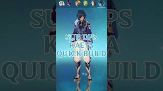 Sub DPS Kaeya Build Guide in Just 60 Seconds genshinimpacthindi kaeyabuild shorts [upl. by Nessi]