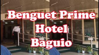 Benguet Prime Hotel Baguio [upl. by Oznerol]