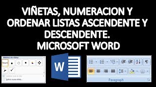 COMO USAR VIÑETAS Y NUMERACION DE CONTENIDO ORDENAR LISTA EN FORMA ASCENDENTE Y DESCENDENTE [upl. by Enirolf]