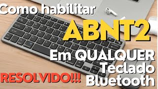 Como cofigurar ABNT2 em qualquer teclado Bluetooth  wb8077 Android  SAMSUNG [upl. by Aidnyl]