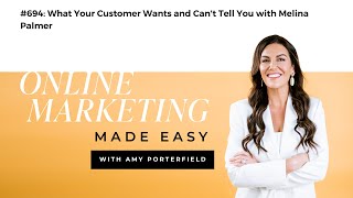 694 What Your Customer Wants and Cant Tell You with Melina Palmer [upl. by Nnyla]