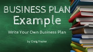 Business Plan Examples amp Templates  How To Write A Business Plan [upl. by Acisej128]