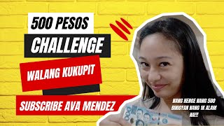 500 PESOS CHALLENGE  AVA MENDEZ [upl. by Elfrieda760]