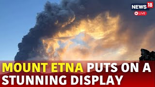 Mount Etna Live  Mount Etna Eruption Italy  Mount Etna Volcano  Mount Etna Eruption 2024  N18G [upl. by Gnot]