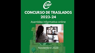 VIDEO DE LA ASAMBLEA EXPLICATIVA CONCURSO TRASLADOS 2023 24 [upl. by Aleahpar]