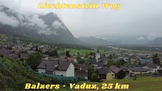 LiechtensteinWeg Day 1 Balzers  Vaduz 25 km [upl. by Isabel]