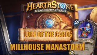 Hearthstone  Lore of the Cards  Millhouse Manastorm [upl. by Onibag702]