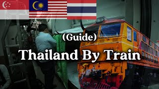 Travelling to Thailand by Train from Singapore EP2 [upl. by Tybalt]