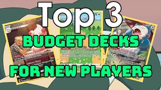 Top 3 Budget Decks for New Players  Pokemon Tcg [upl. by Yokum449]