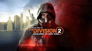 The Division 2  Warlords of New York Полное Прохождение [upl. by Ylrebma]