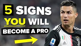 5 signs YOU will become a pro footballer [upl. by Adamis]