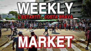 The summer market in LEstartit Every Thursday Costa Brava Spain [upl. by Areem]