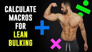 How to Calculate Macros For Lean Bulking In Less than 5 Minutes [upl. by Ule]