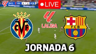 🔴EN VIVO  🔥VILLARREAL FC BARCELONA EN VIVO 🏆 LA LIGA EA SPORTS 2425 JORNADA 6🏆BARÇA HOY VERTICAL [upl. by Kcirted]