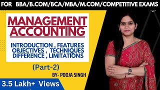 Management Accounting  Introduction  Meaning  Objective  Nature  Management Ac  BBA  BCom [upl. by Dnaletak]