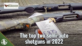 The two top semiauto shotguns in 2022 [upl. by Daria409]