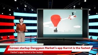 Korean startup Danggeun Market’s app Karrot is the fastest growing app for second hand goods [upl. by Levin]