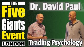 Dr David Paul  Trading Psychology [upl. by Dihahs513]