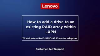 How to add a drive to an existing RAID array within LXPM [upl. by Loseff]