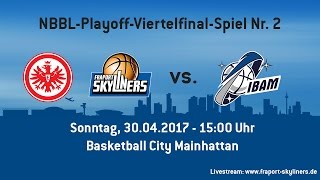 NBBL Playoff Heimspiel Eintracht Frankfurt  FRAPORT SKYLINERS gegen München [upl. by Hgierb748]