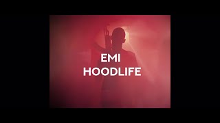 EMI  HOODLIFE OFFICIAL 4k VIDEO [upl. by Odrude]