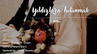 YILDIZLARA TUTUNMAK  NEFES KESEN BİR HAYAT HİKAYESİ [upl. by Assiroc]