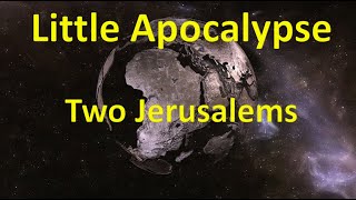 Little Apocalypse  Two Jerusalems [upl. by Ahsilla]