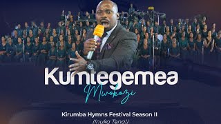 KUMTEGEMEA MWOKOZI  A Live Performance from Kirumba Hymns Festival Sn II Feat Pr Joshua Mbwambo [upl. by Eyaj]