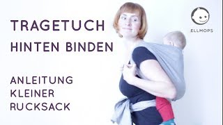 Tragetuch Rücken binden Anleitung von Trageberaterin [upl. by Laira]