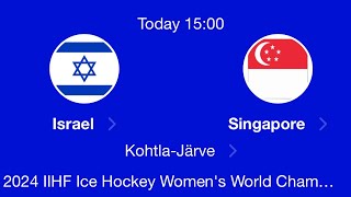 ISRAEL vs SINGAPORE  2024 IIHF Womens World Championship Estonia  Division IIIB  Highlights [upl. by Garvy]