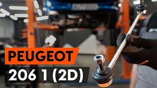 Hoe een vooraan stabilisatorstang vervangen op een PEUGEOT 206 1 2D AUTODOCTUTORIAL [upl. by Odinevneib533]