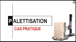 PALETTISATION CAS PRATIQUE [upl. by Isobel]