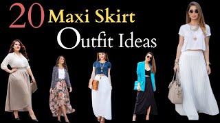 Great Ways To Style Maxi Skirts  20 Maxi Skirt Outfit Ideas 2024 [upl. by Nylorahs541]