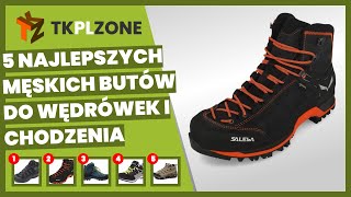 5 najlepszych męskich butów do wędrówek i chodzenia [upl. by Minier]