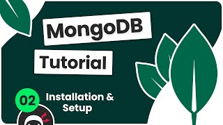 Complete MongoDB Tutorial 2  Installing MongoDB [upl. by Kilam]