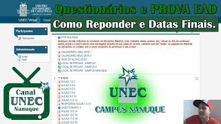 Como Responder os Questionários EAD e Data da PROVA UNEC [upl. by Gerrald967]